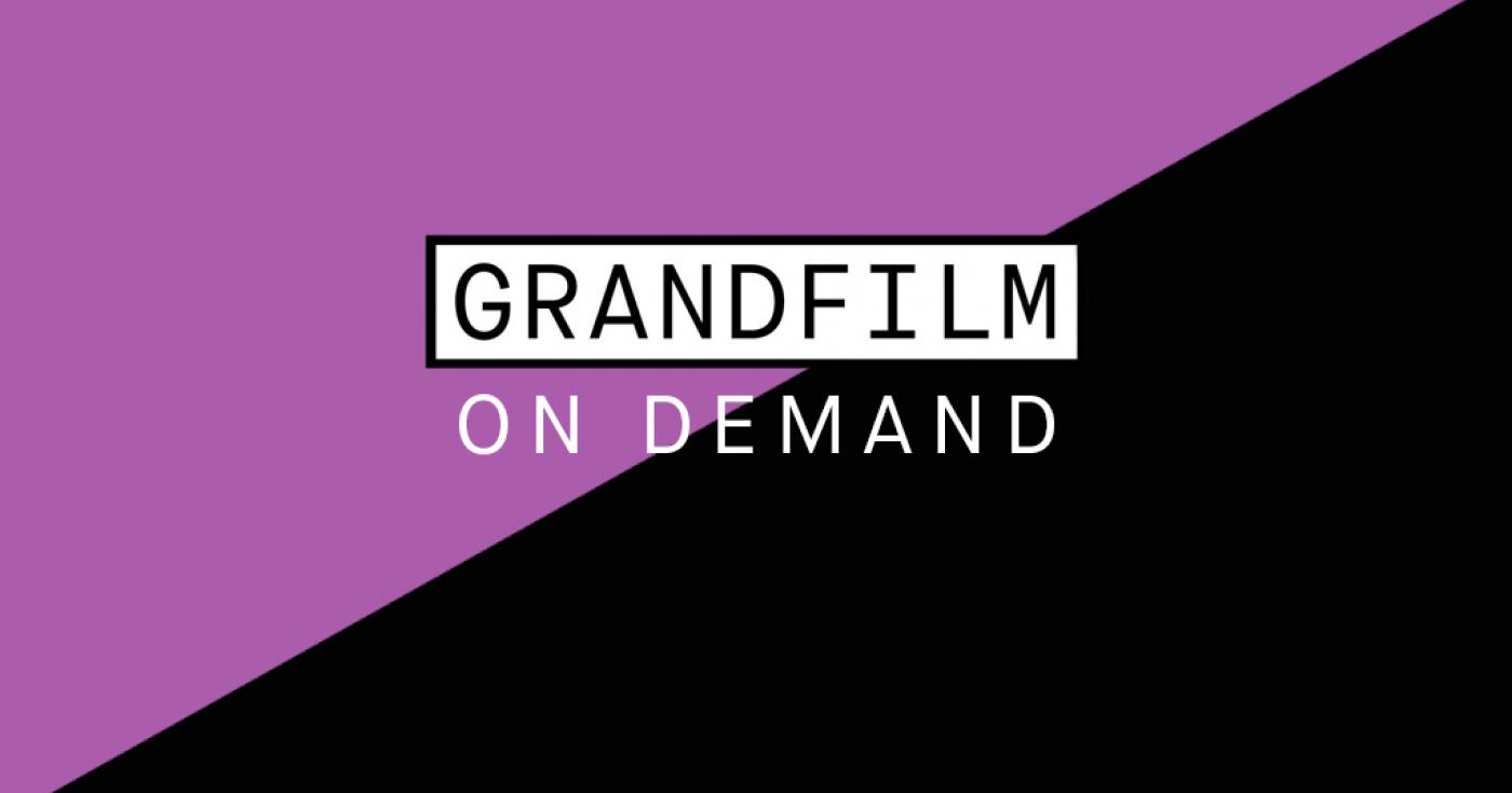Grandfilm On Demand